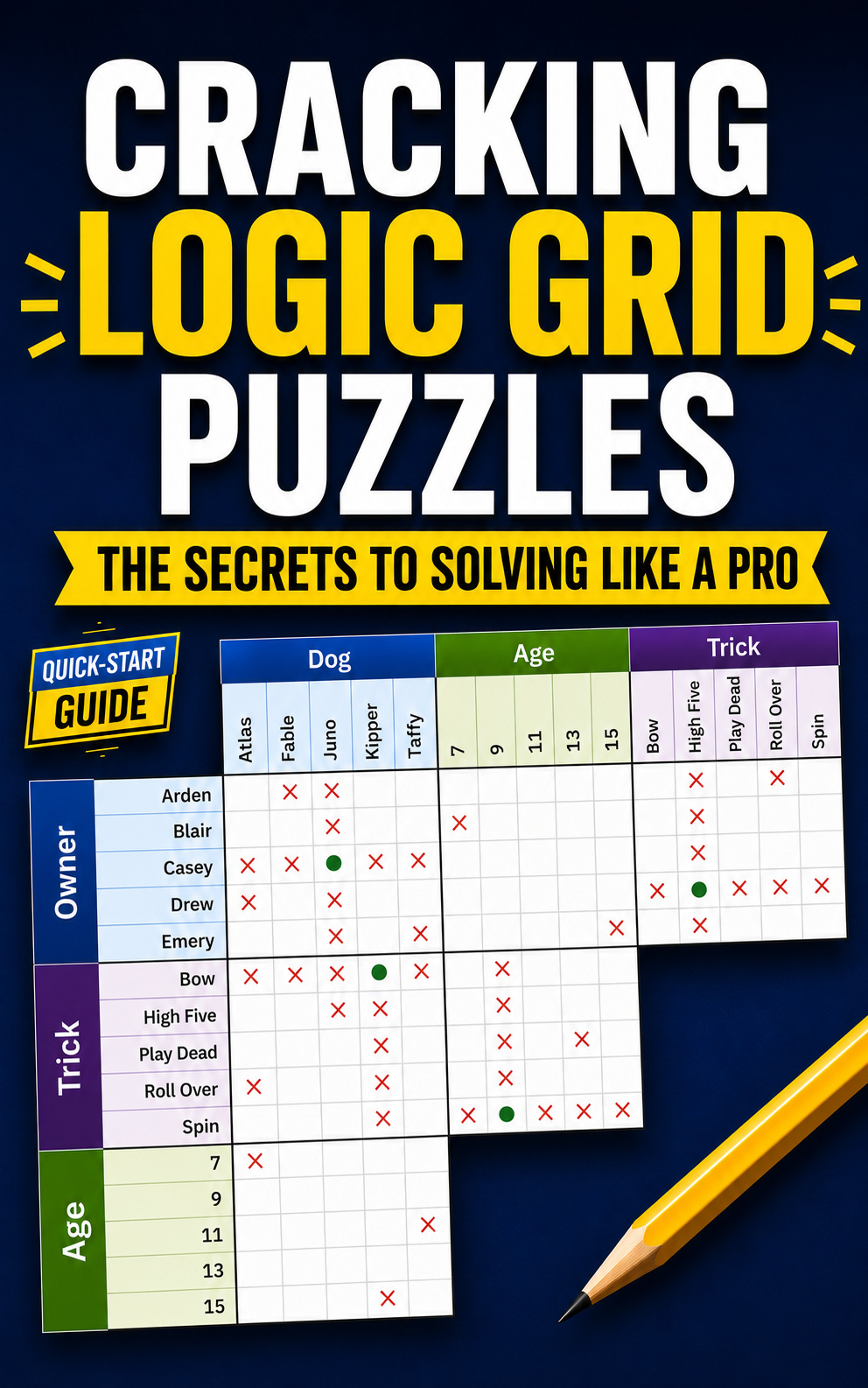 Cover of Cracking Logic Grid Puzzles: The Secrets to Solving Like a Pro