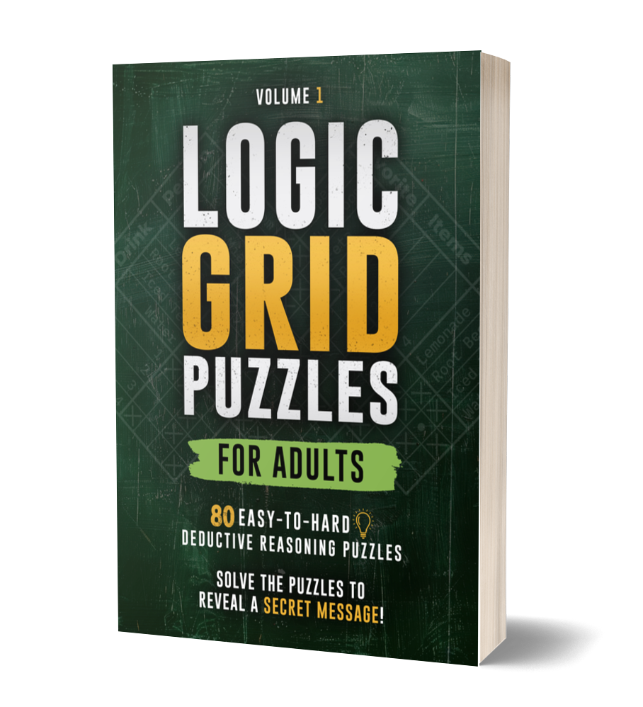 Logic Grid Puzzles for Adults, Volume 1: 80 Easy-to-Hard Deductive Reasoning Puzzles
